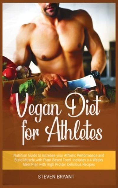 Cover for Steven Bryant · Vegan Diet for Athletes (Hardcover Book) (2021)