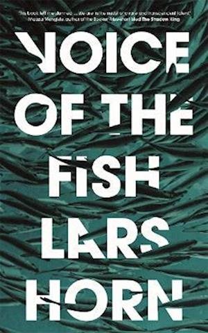 Cover for Lars Horn · Voice of the Fish (Taschenbuch) (2022)