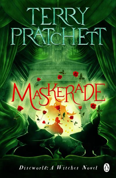 Cover for Terry Pratchett · Maskerade: (Discworld Novel 18) - Discworld Novels (Paperback Book) (2022)