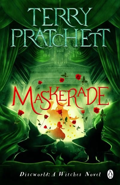 Cover for Terry Pratchett · Maskerade: (Discworld Novel 18) - Discworld Novels (Paperback Book) (2022)