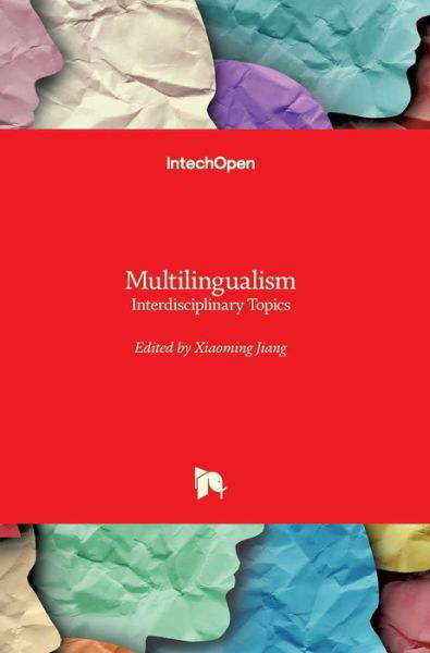 Cover for Xiaoming Jiang · Multilingualism: Interdisciplinary Topics (Hardcover Book) (2022)