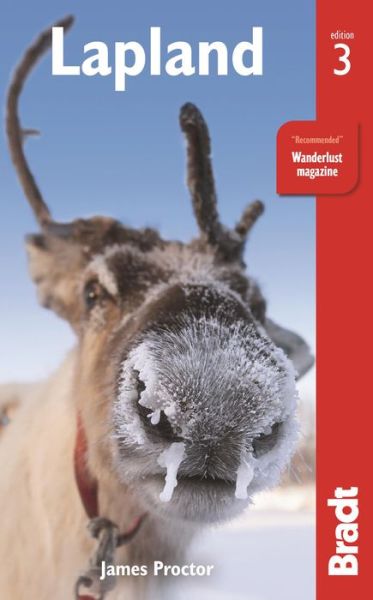 Bradt Travel Guides: Lapland - James Proctor - Książki - Bradt Travel Guides - 9781841629179 - 5 sierpnia 2015