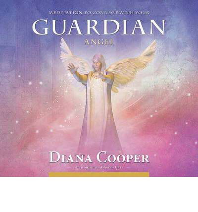 Cover for Diana Cooper · Meditation to Connect with Your Guardian Angel - Angel &amp; Archangel Meditations (Audiolivro (CD)) [Abridged edition] (2010)