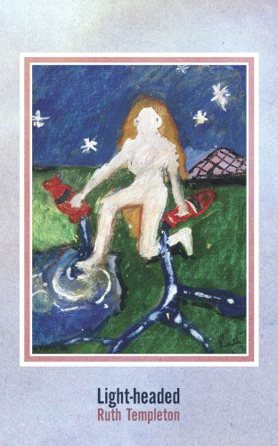 Cover for Ruth Templeton · Light-Headed (Paperback Book) (2010)