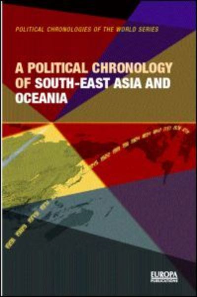 Cover for Europa Publications · A Political Chronology of South East Asia and Oceania - Political Chronology of the World series (Hardcover Book) (2001)