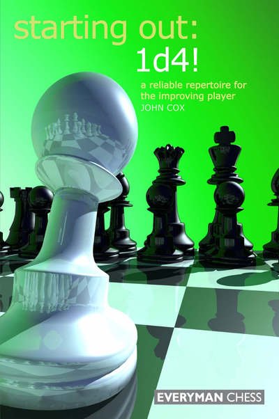 Cover for John Cox · Starting Out: 1d4: A Reliable Repertoire For The Opening Player (Pocketbok) (2006)