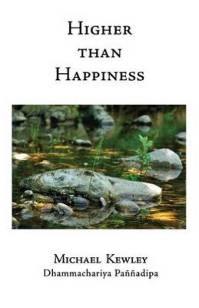 Cover for Michael Kewley · Higher than Happiness (Paperback Book) (2014)