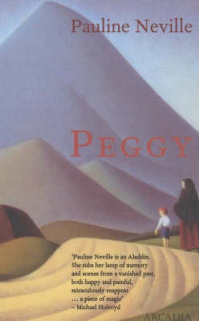 Peggy - Pauline Neville - Bøger - Arcadia Books - 9781900850179 - 19. februar 1999