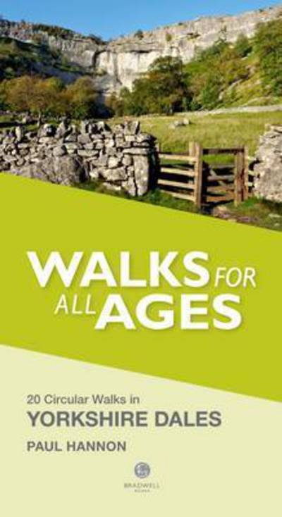 Cover for Paul Hannon · Walks for All Ages Yorkshire Dales: 20 Short Walks for All Ages (Pocketbok) (2014)