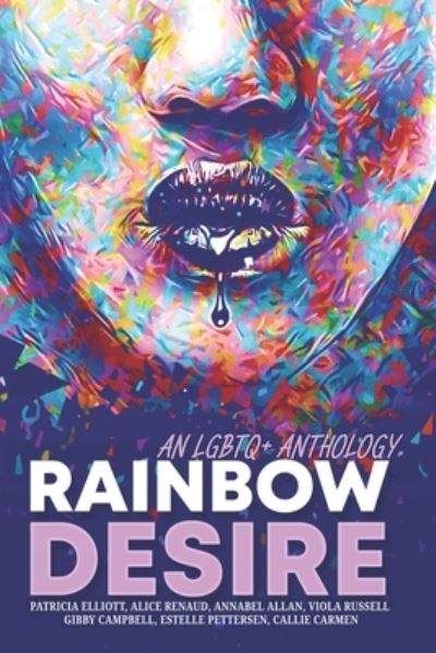 Rainbow Desire - Alice Renaud - Livres - Savage Studios - 9781914301179 - 1 octobre 2021