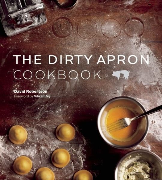 Cover for David Robertson · The Dirty Apron Cookbook (Hardcover Book) (2015)