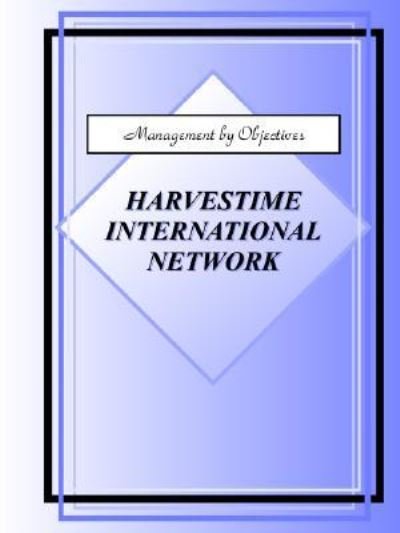 Cover for Harvestime International Network · Management by Objectives (Taschenbuch) (2001)