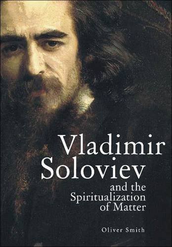 Cover for Oliver Smith · Vladimir Soloviev and the Spiritualization of Matter - Studies in Russian and Slavic Literatures, Cultures, and History (Hardcover bog) (2010)