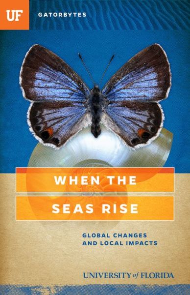 Cover for Heather Dewar · When the Seas Rise: Global Changes and Local Impacts (Paperback Book) (2016)