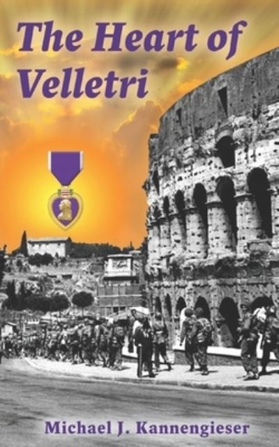 Cover for Michael Kannengieser · The Heart of Velletri (Paperback Book) (2019)