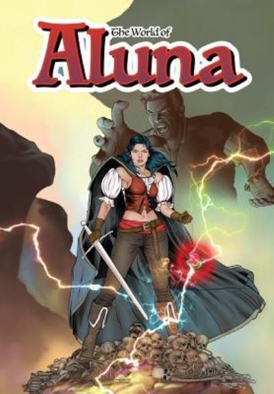Cover for Paula Garces · The World of Aluna: Trade Paperback (Paperback Book) (2019)