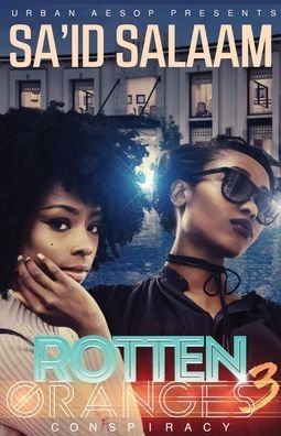 Cover for Sa'id Salaam · Rotten Oranges 3 - Rotten Oranges (Pocketbok) (2020)