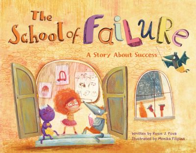 Cover for Rosie J. Pova · The School of Failure: A Story About Success (Hardcover Book) (2022)