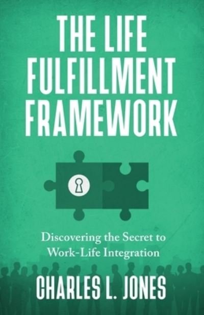 Cover for Charles Jones · Life Fulfillment Framework (Book) (2023)