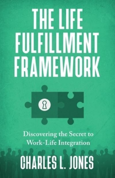 Cover for Charles Jones · Life Fulfillment Framework (Buch) (2023)