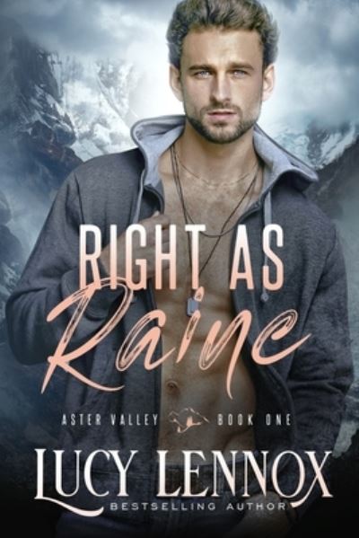 Cover for Lucy Lennox · Right as Raine (Pocketbok) (2021)