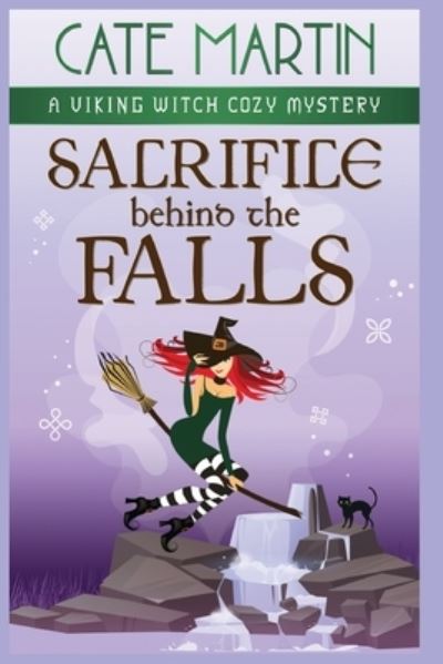 Cover for Cate Martin · Sacrifice Behind the Falls (Book) (2023)