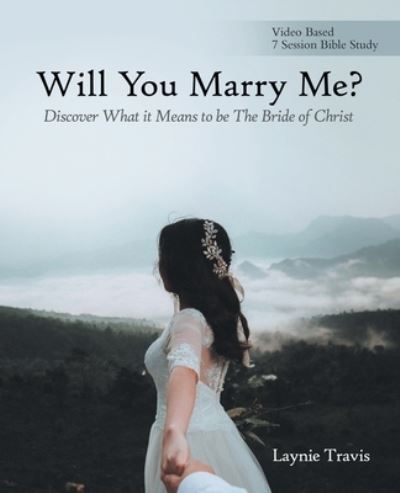 Cover for Laynie Travis · Will You Marry Me? (Paperback Book) (2019)