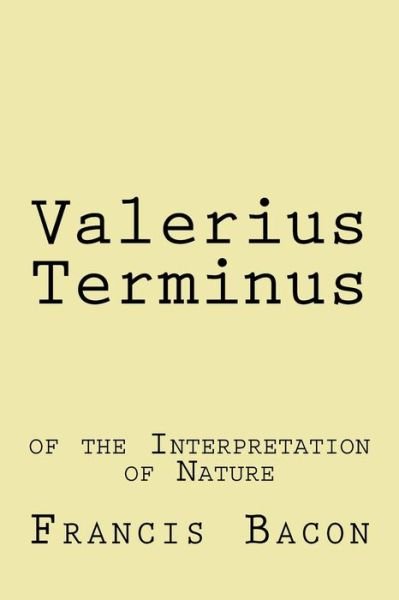 Cover for Francis Bacon · Valerius Terminus (Paperback Book) (2017)