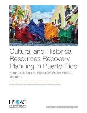 Cover for Susan A Resetar · Cultural and Historical Resources Recovery Planning in Puerto Rico: Natural and Cultural Resources Sector (Paperback Book) (2020)