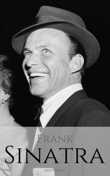 Cover for Ziggy Watson · Frank Sinatra (Paperback Book) (2018)