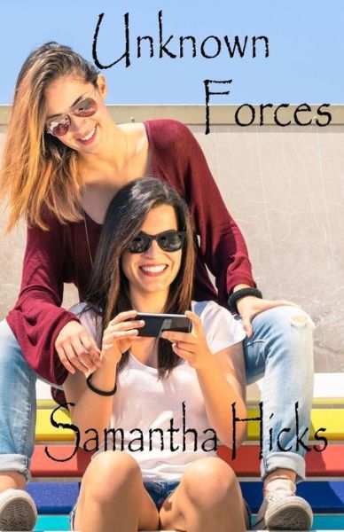 Cover for Samantha Hicks · Unknown Forces (Paperback Book) (2019)