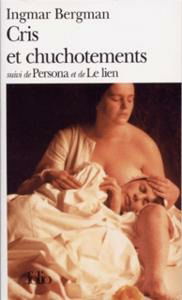 Cover for Ingmar Bergman · Cris et Chuchotements (Folio) (French Edition) (Paperback Book) [French edition] (1994)