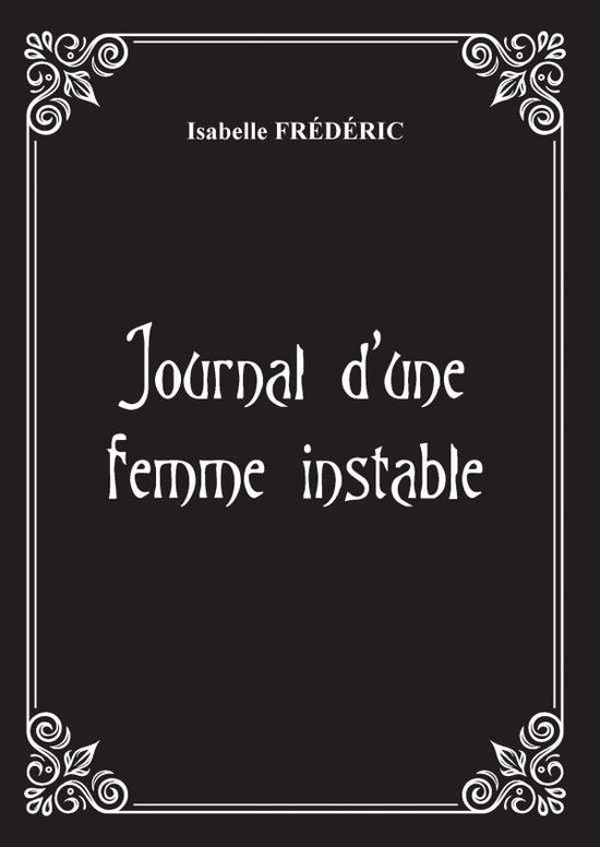 Cover for Frédéric · Journal d'une femme instable (Book)