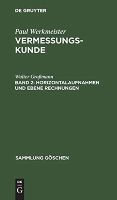 Cover for Walter Heribert Grossmann Kahmen · Horizontalaufnahmen und ebene Rechnungen (Hardcover Book) (1971)