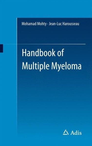 Cover for Mohamad Mohty · Handbook of Multiple Myeloma (Paperback Book) [1st ed. 2015 edition] (2015)