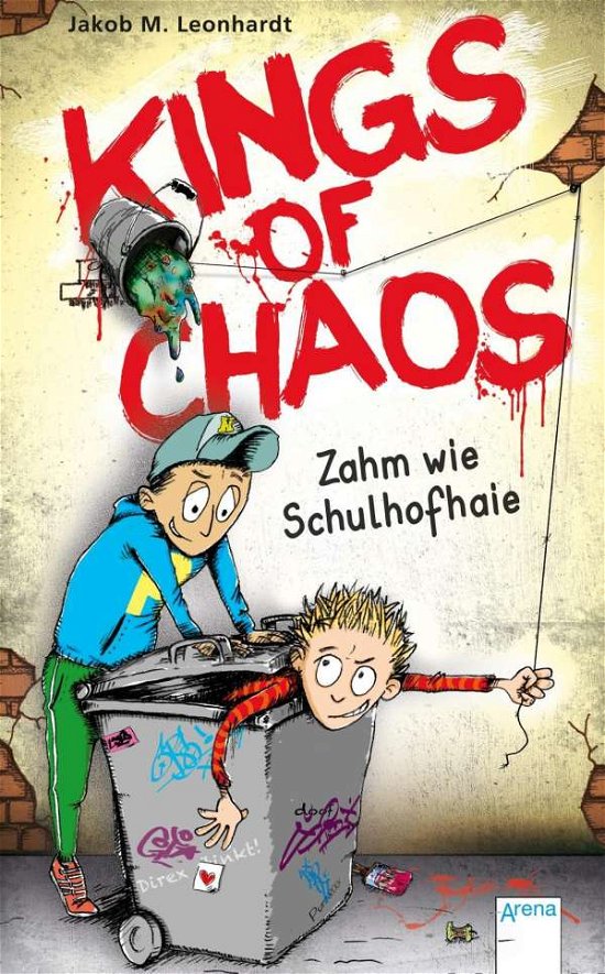 Cover for Leonhardt · Kings of Chaos,Zahm wie Schul (Bok)