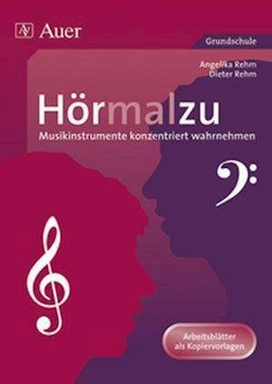 Cover for Angelika Rehm · Hörmalzu - Musikinstrumente konzentriert wahrnehmen (Taschenbuch) (2019)