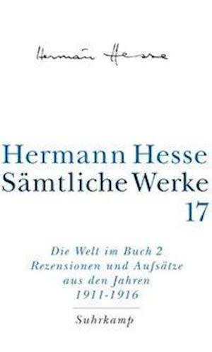 Cover for Hermann Hesse · SÃ¤mtl.werke.17 Welt Im Buch.2 (Bok)