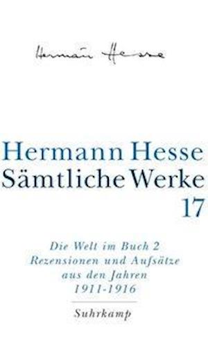 Cover for Hermann Hesse · SÃ¤mtl.werke.17 Welt Im Buch.2 (Bok)