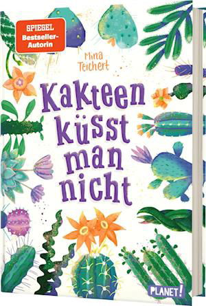 Cover for Teichert · Kakteen KÃ¼sst Man Nicht (Bog)