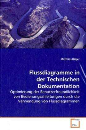 Cover for Dilger · Flussdiagramme in der Technische (Book)