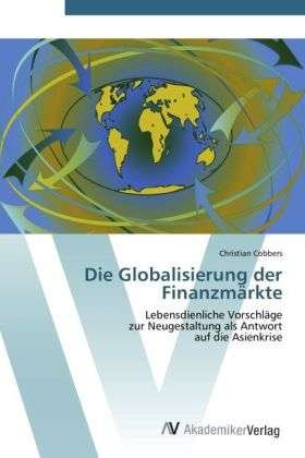 Cover for Cobbers · Die Globalisierung der Finanzmä (Book) (2012)
