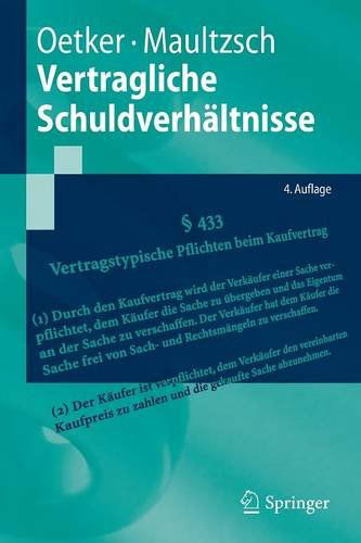 Cover for Hartmut Oetker · Vertragliche Schuldverh ltnisse - Springer-Lehrbuch (Pocketbok) [4th 4. Aufl. 2013 edition] (2013)