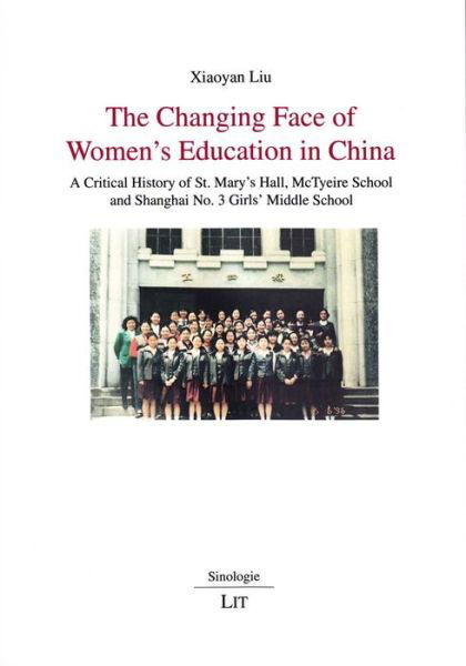 Cover for Liu · The Changing Face of Women's Educat (Buch) (2017)