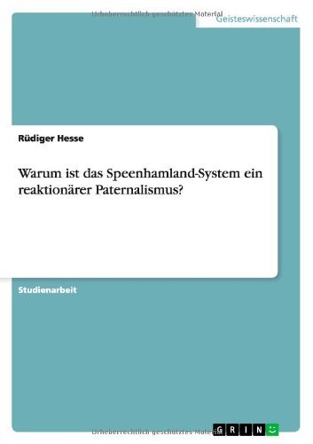 Warum ist das Speenhamland-System - Hesse - Bøger - GRIN Verlag - 9783656146179 - 6. marts 2012