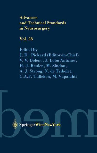 Cover for J D Pickard · Advances and Technical Standards in Neurosurgery - Advances and Technical Standards in Neurosurgery (Paperback Book) [Softcover reprint of the original 1st ed. 2003 edition] (2012)