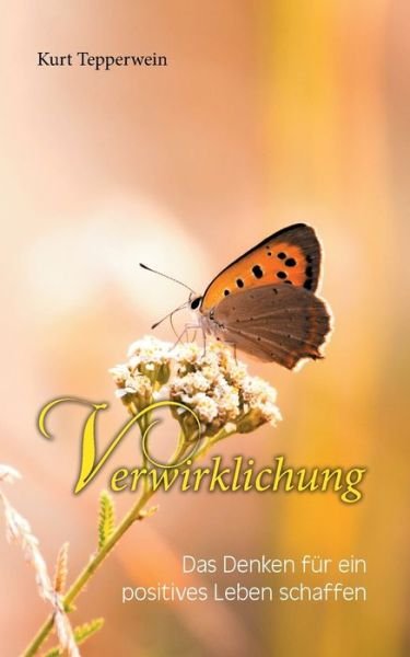 Cover for Tepperwein · Verwirklichung (Bok) (2017)