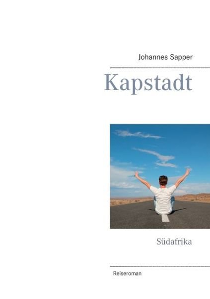 Cover for Sapper · Kapstadt (Bok) (2019)