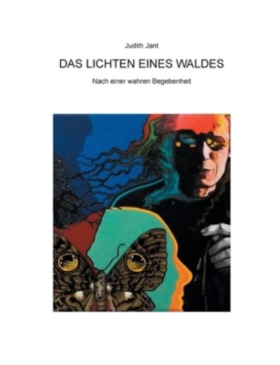 Cover for Jant · Das Lichten eines Waldes (Book) (2021)