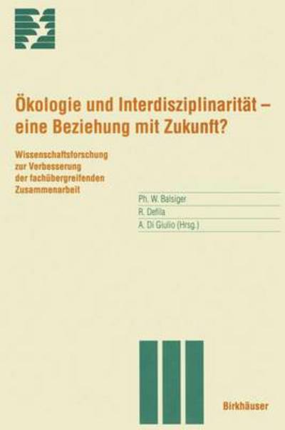 Cover for P. Balsiger · Okologie Und Interdisziplinaritat (Paperback Book) [1996 edition] (1996)